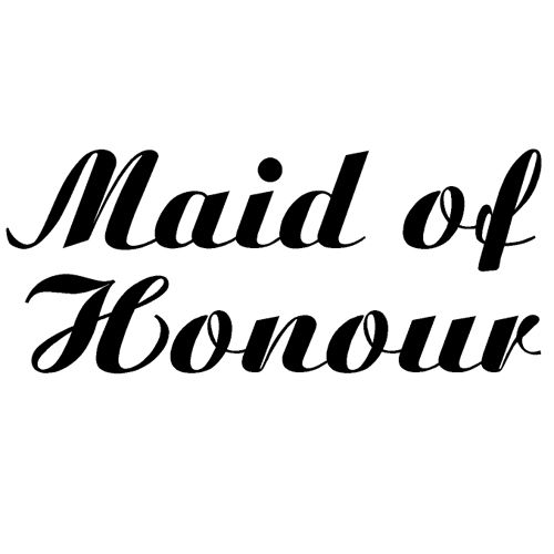Iron on Maid of Honour Transfer